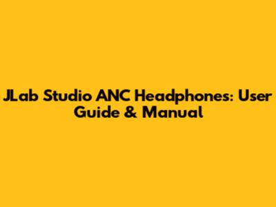JLab Studio ANC Headphones: User Guide & Manual